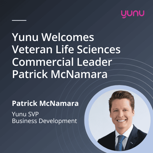 Yunu Welcomes Veteran Life Sciences Commercial Leader Patrick McNamara